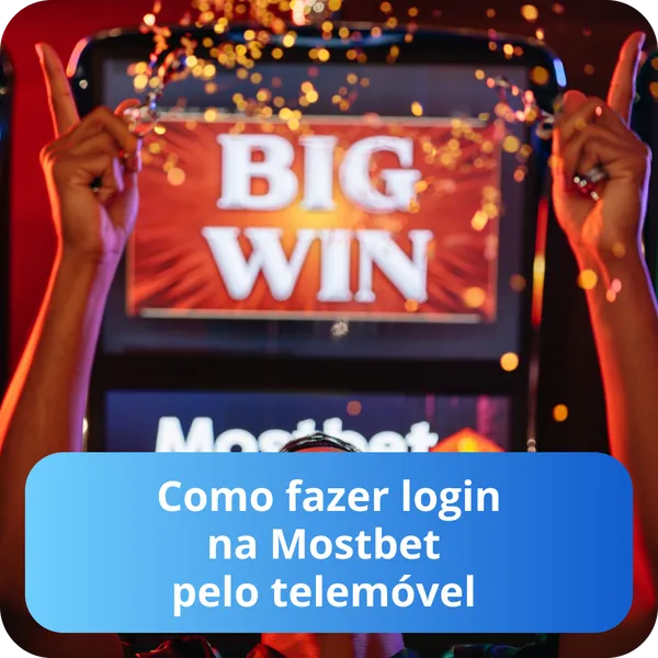 Como fazer login na Mostbet pelo telemóvel
