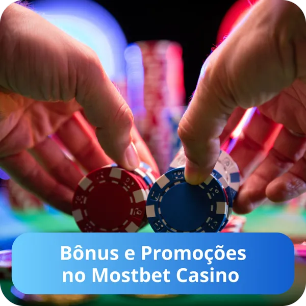 Bônus e Promoções no Mostbet Casino